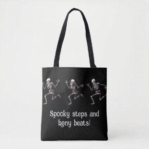 Tote Bag Des pas éffrayants, et des battements osseux !