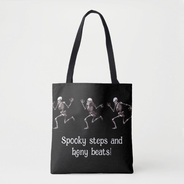 Tote Bag Des pas éffrayants, et des battements osseux ! (Devant)