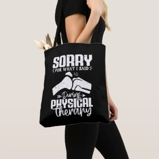 Tote Bag Désolé Pour Ce Que J'Ai Dit La Récupération Physiq