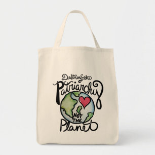Tote Bag Détruisez le patriarcat et non la planète