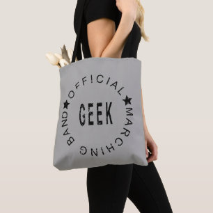 Tote Bag Devis officiel du Geek de la bande de Marching S