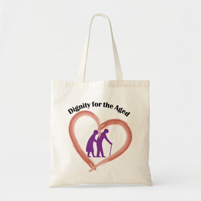 Tote Bag, Dignity for the Aged (Front)