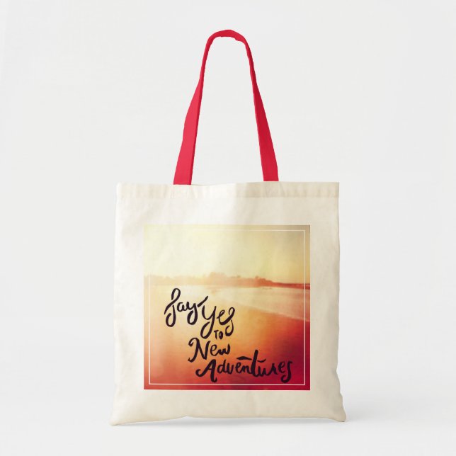Tote Bag Dites oui à de nouvelles aventures (Devant)