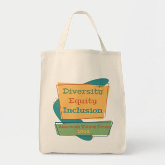 Tote Bag Diversity Equity Inclusion; American Values 1964 Y