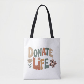 Tote Bag Donate Life BoHo