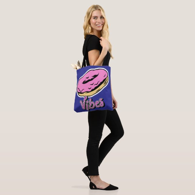 Tote Bag Donut Vibes.. (Sur le modèle)