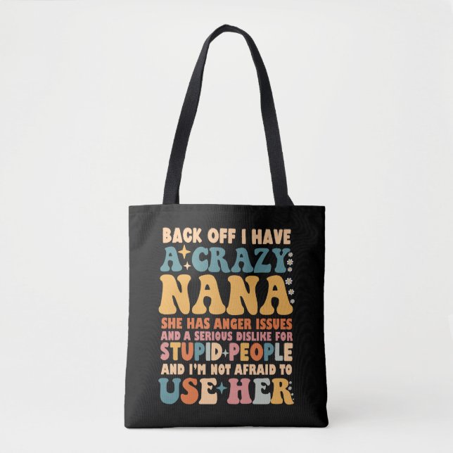 Tote Bag Dos, J'Ai Une Nana Fou (Devant)