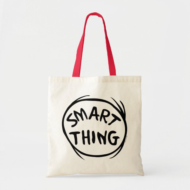 Tote Bag Dr Seuss | Chose Une Deux - Chose Intelligente (Devant)