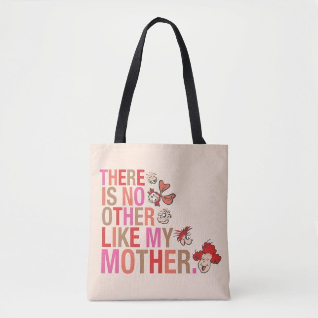 Tote Bag Dr Seuss | Il N'Y A Pas D'Autre Comme Ma Mère (Devant)