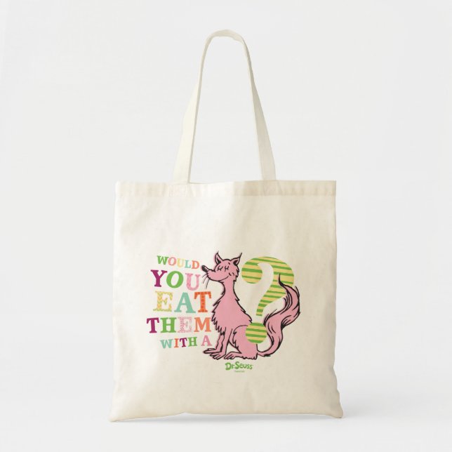 Tote Bag Dr Seuss | Voudriez-Vous Les Manger Avec Un Renard (Devant)