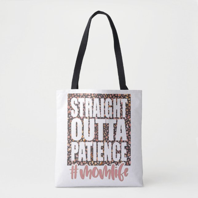 Tote Bag Droit Extérieur Patience Momlife (Devant)