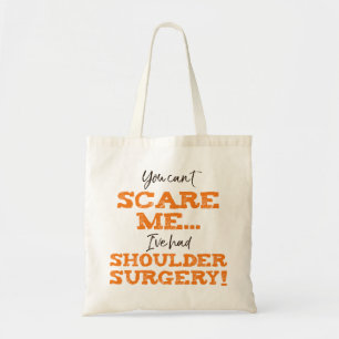 Tote Bag Drôle Chirurgie de l'épaule "Peur"