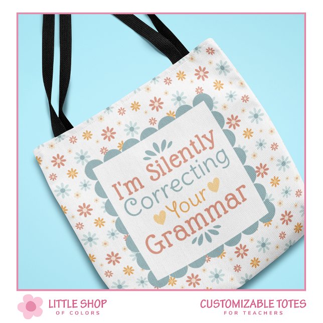 Tote Bag Drôle Correction Silencieuse De Votre Enseignant D (Créateur téléchargé)