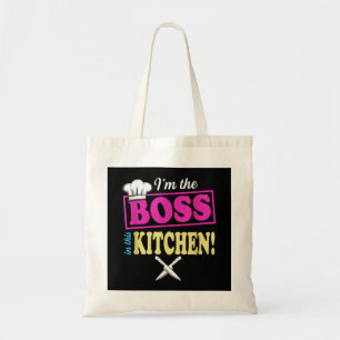 Tote Bag Drôle Je Suis Le Patron Dans Cette Cuisine De T-Sh