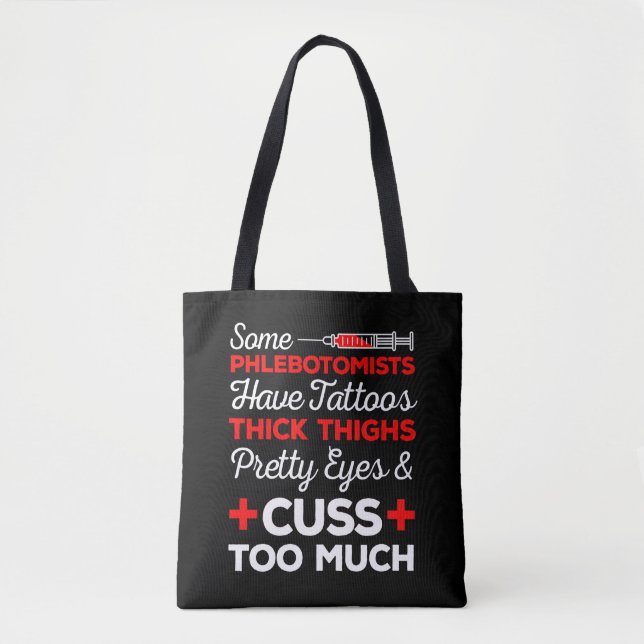 Tote Bag Drôle Phlebotomiste Cadeau Tatouages épais cuisses (Devant)