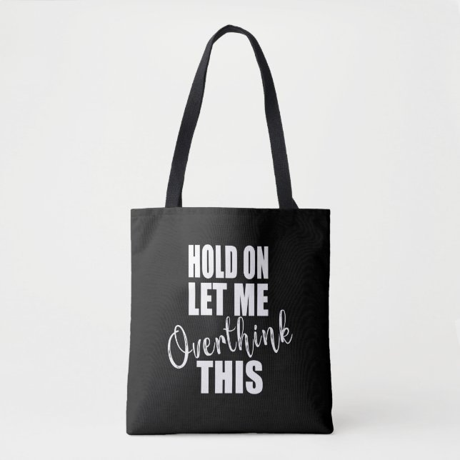 Tote Bag Drôle sarcastique dit citations célèbres (Devant)