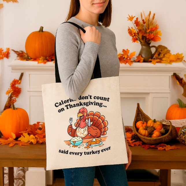 Tote Bag Drôle Turquie Thanksgiving Calories ne compte pas (Créateur téléchargé)