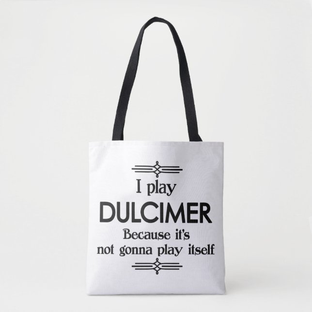 Tote Bag Dulcimer - Jouer Elle-Même Drôle Musique Déco (Devant)