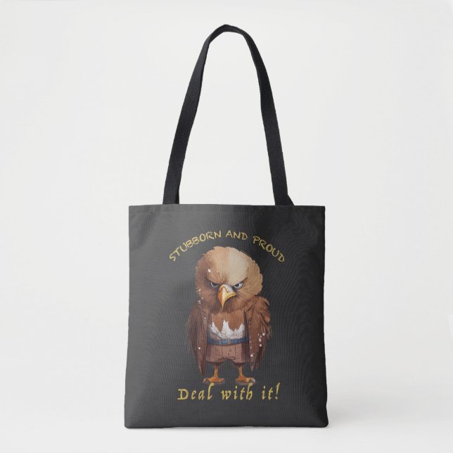 Tote Bag Eagle Stubborn Faire Avec Il Mignonne Adorable Drô (Devant)