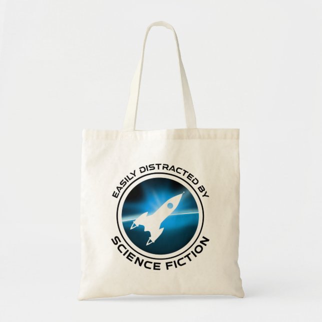 Tote Bag Easily Distracted By Science Fiction (Devant)