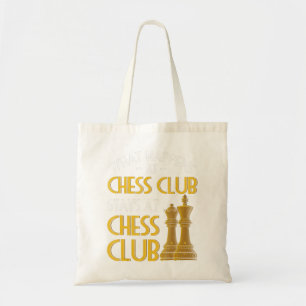 Tote Bag Échecs  Ce Qui Se Passe Au Humour Du Club D'Échecs