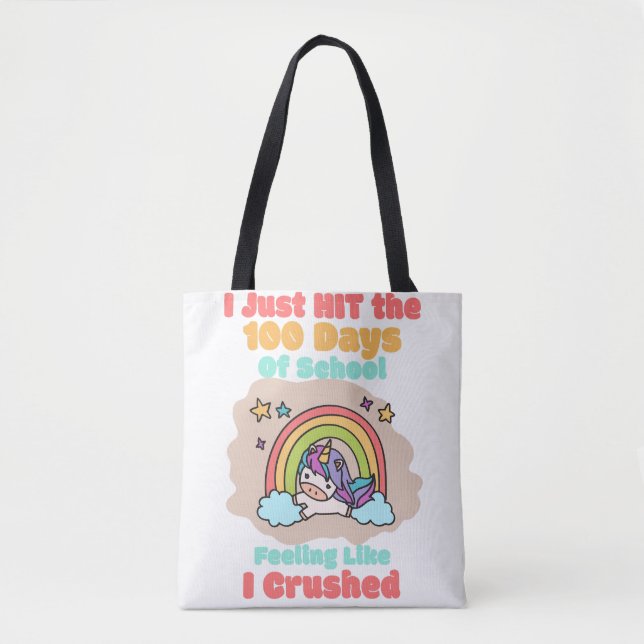 Tote Bag École de 100 jours, je viens de frapper et écrasé  (Devant)