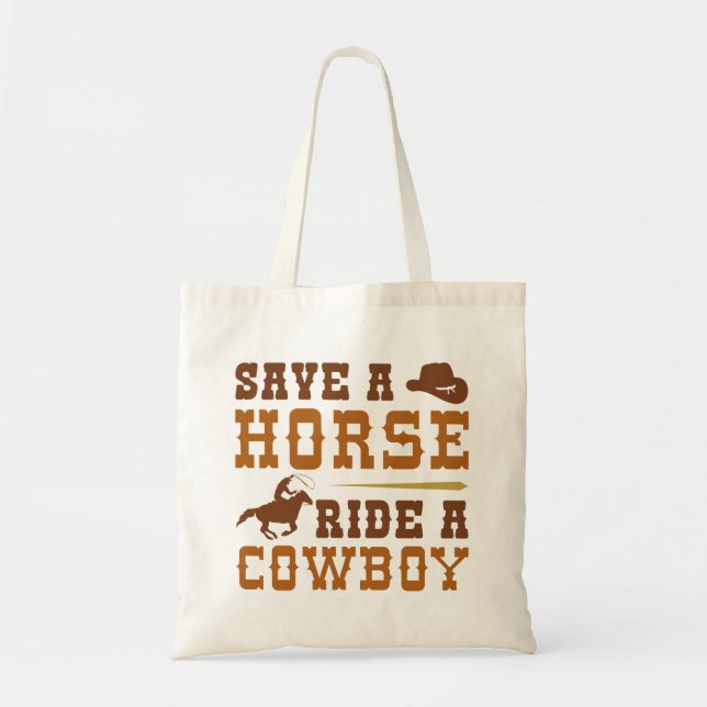 Tote Bag Économisez Une Promenade À Cheval Sur Un Cowboy (Devant)