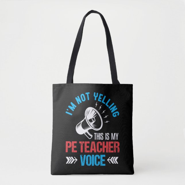 Tote Bag Éducation physique PE Enseignant hurle à haute voi (Devant)