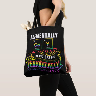 Tote Bag Elementalement Gay Pas Seulement Périodiquement