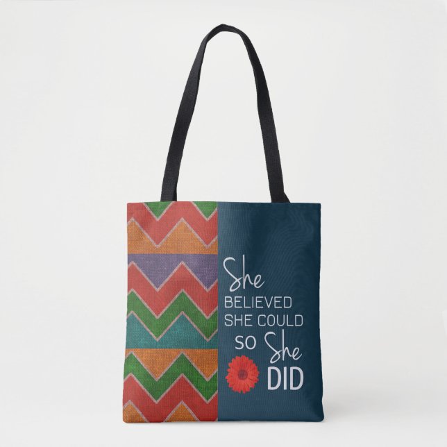 Tote Bag Elle a cru qu'elle pourrait (Chevron Oran (Devant)