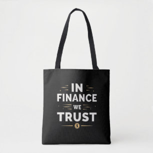 Tote Bag En finance nous faisons confiance - Déclaration au