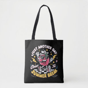 Tote Bag Encore un jour plus proche des vacances d'été Prof