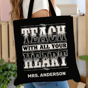 Tote Bag Enseigner Avec Tout Votre Coeur Enseignant Motivat