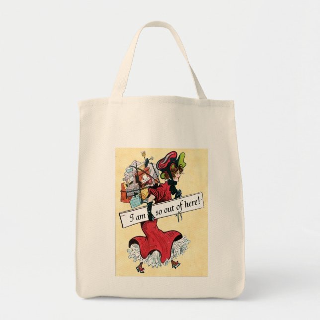 Tote Bag Épicerie Fourre-tout - je suis ainsi Outta ici ! (Devant)