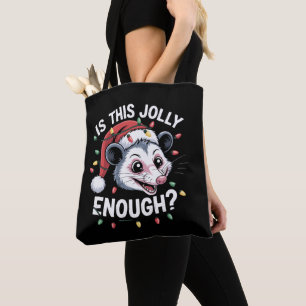 Tote Bag Est-ce assez joyeux ? Noël Opossum Sarcastique