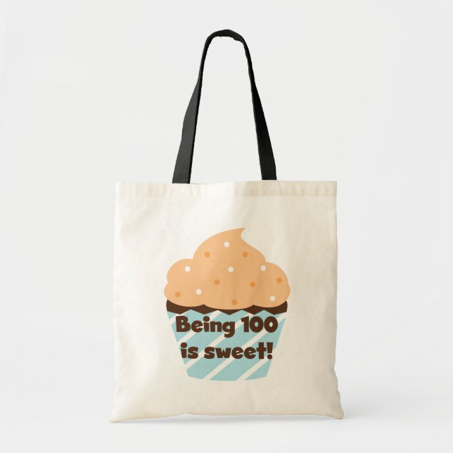 Tote Bag Etre 100 est Sweet Birthday T-shirts et cadeaux (Devant)