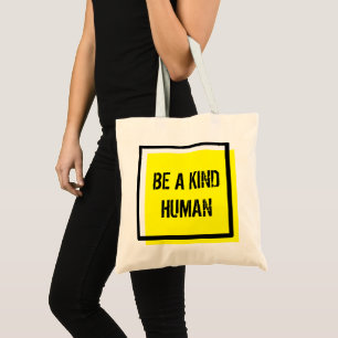Tote Bag Être un être humain