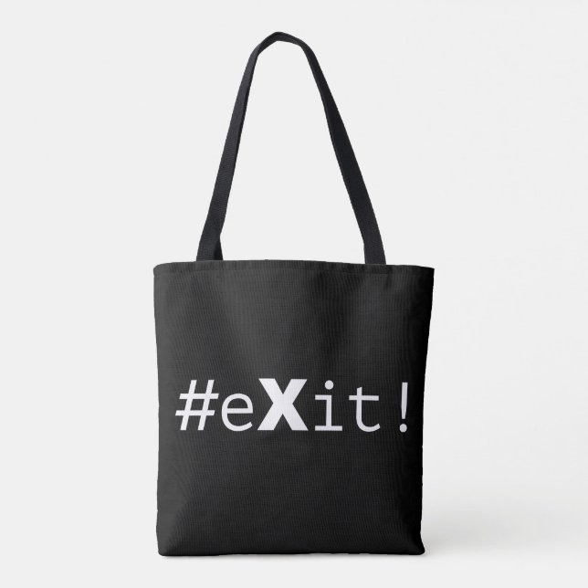 Tote Bag #eXit ! (Dos)