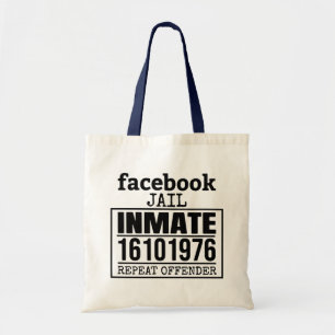 Tote Bag Facebook Prisonnier récidiviste