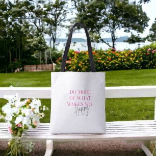 Tote Bag Faire Plus Message Inspirationnel Positif Heureux