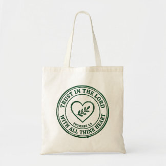 Tote Bag Fais confiance au Seigneur Proverbes 3:5 Tampon en