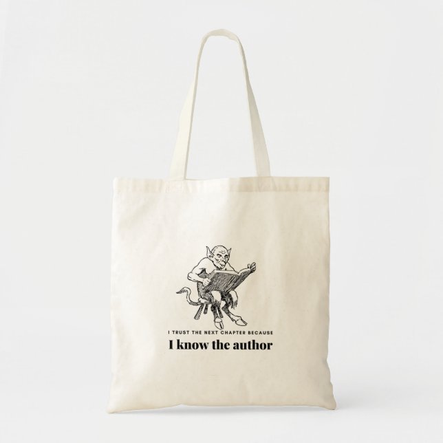 Tote Bag Faites confiance au chapitre suivant parce que je  (Devant)
