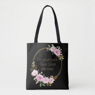 Tote Bag Faites de votre mieux donner à Dieu le reste - Fem