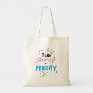 Tote Bag Faites de vous une priorité, classique et élégant 