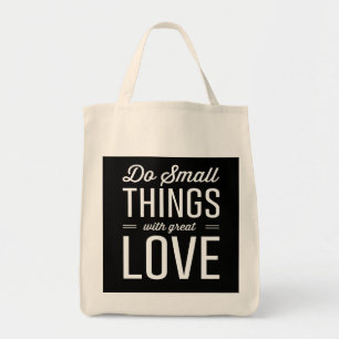 Tote Bag Faites les petites choses avec grand amour