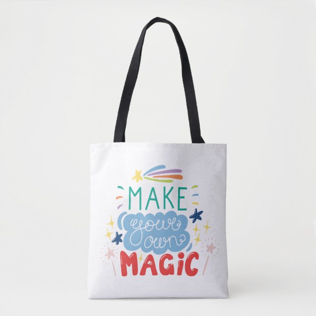 Tote Bag Faites votre propre magie (Devant)