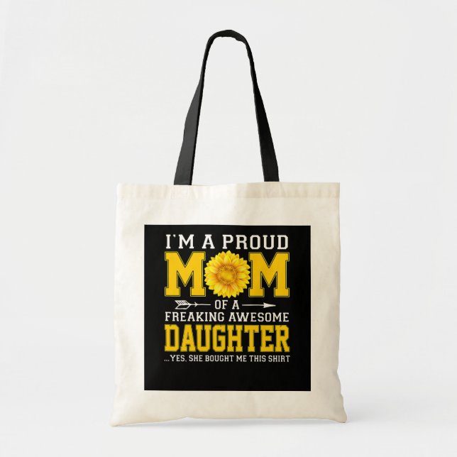Tote Bag Fier Maman de Freaking Awesome Fille mères (Devant)