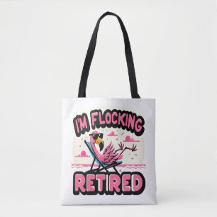 Tote Bag Flamant rose de retraite amusant à la retraite