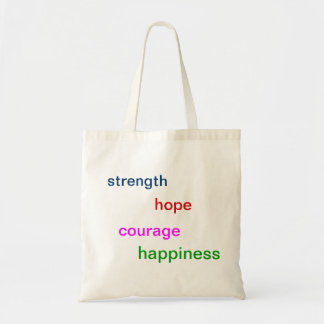 Tote Bag "Force, espoir, courage, bonheur"