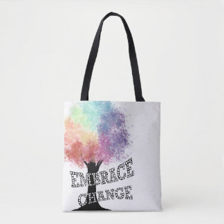 Tote Bag Fourre-tout "Faire place au changement" avec un ar